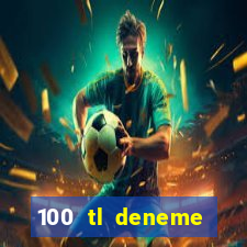 100 tl deneme bonusu veren casino siteleri