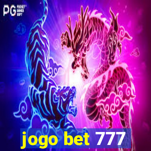 jogo bet 777