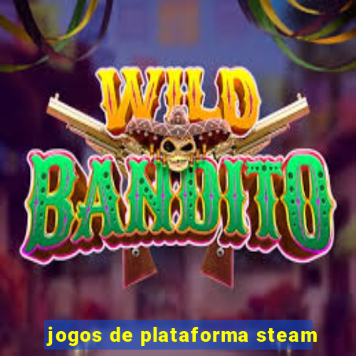 jogos de plataforma steam