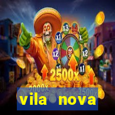 vila nova cachoeirinha como chegar