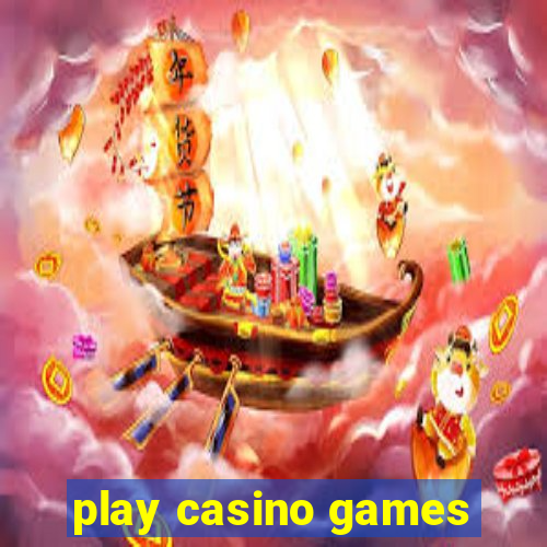 play casino games