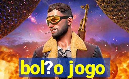 bol?o jogo