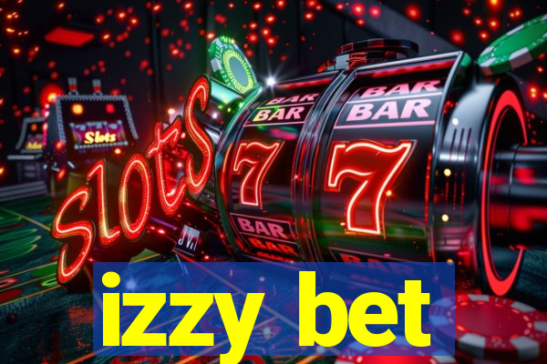 izzy bet