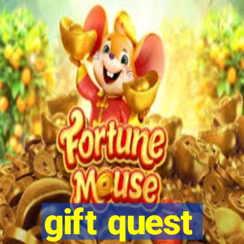 gift quest