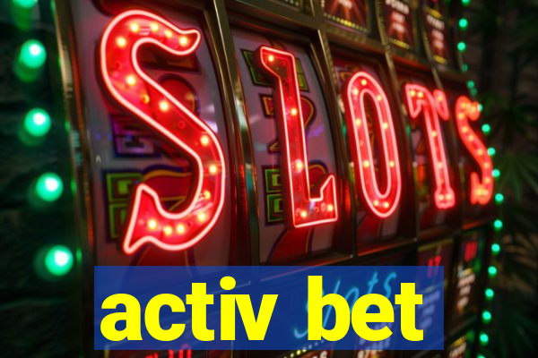 activ bet