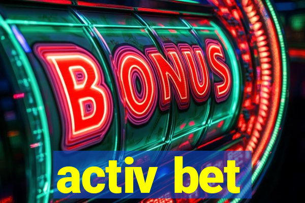 activ bet