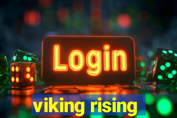 viking rising