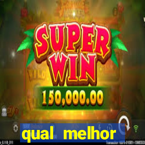 qual melhor plataforma de jogos para ganhar dinheiro