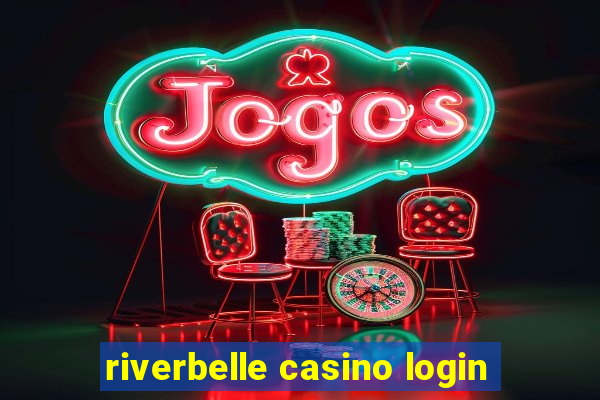 riverbelle casino login