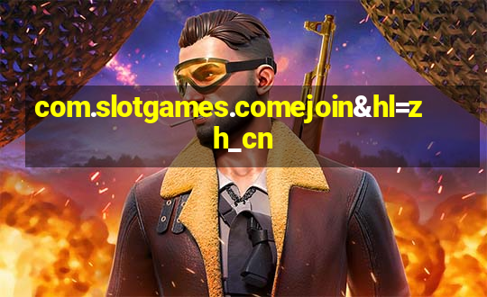 com.slotgames.comejoin&hl=zh_cn