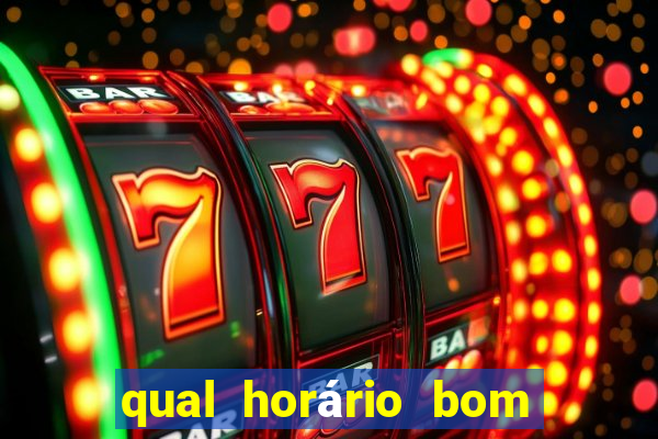 qual horário bom para jogar fortune tiger