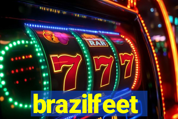 brazilfeet