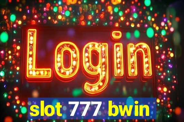 slot 777 bwin