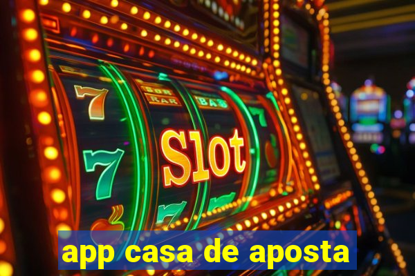 app casa de aposta