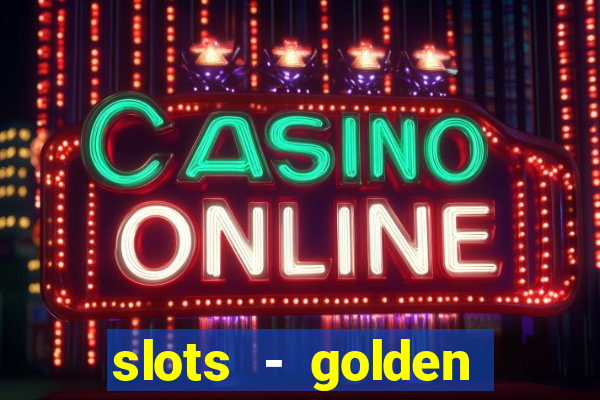 slots - golden spin casino