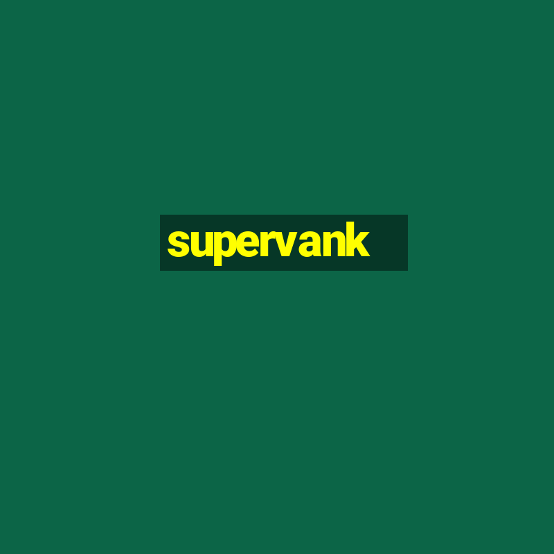 supervank