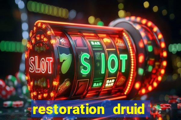 restoration druid best in slot