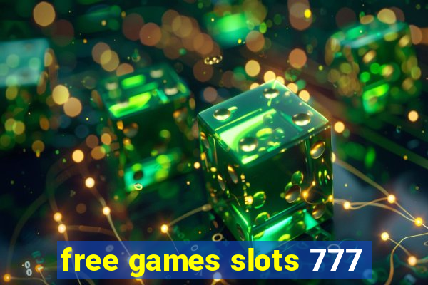 free games slots 777