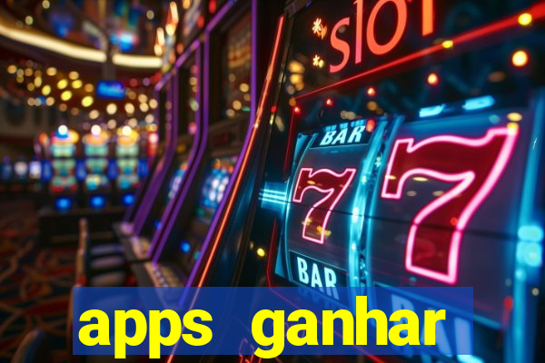 apps ganhar dinheiro jogando