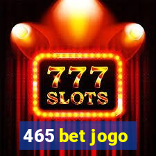 465 bet jogo