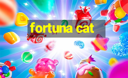 fortuna cat