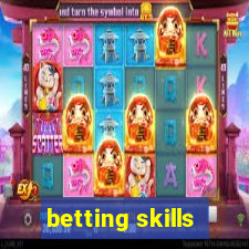 betting skills