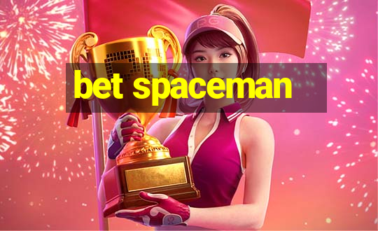 bet spaceman