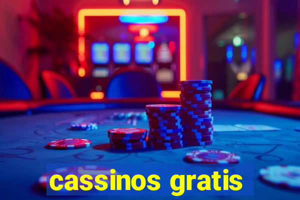 cassinos gratis