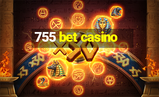 755 bet casino