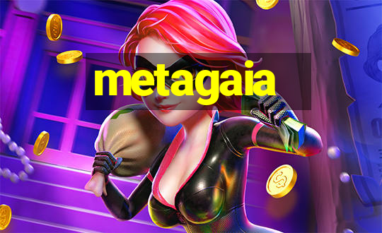 metagaia