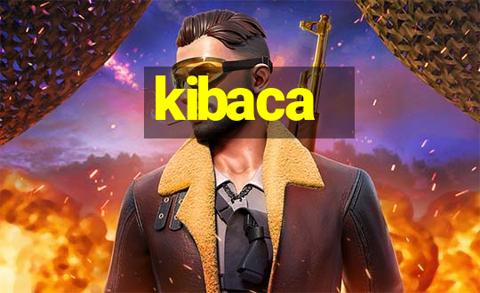 kibaca