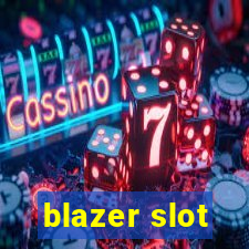 blazer slot