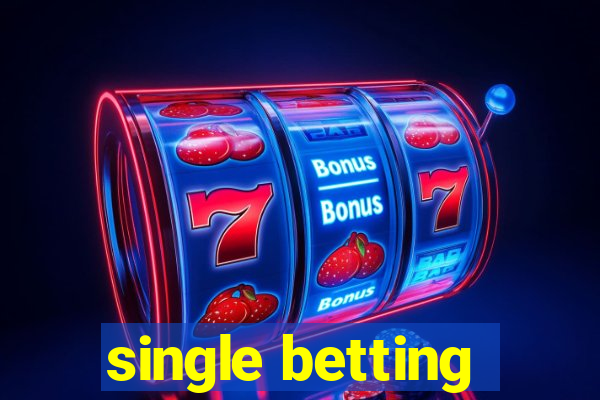 single betting