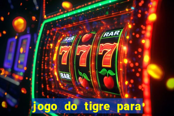 jogo do tigre para ganhar dinheiro no pix