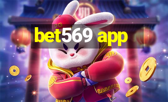 bet569 app