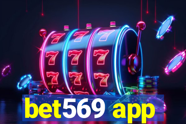 bet569 app