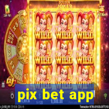 pix bet app