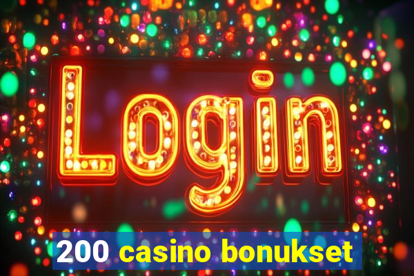 200 casino bonukset