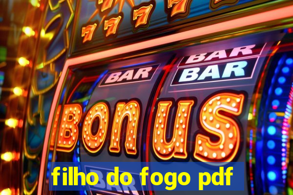 filho do fogo pdf