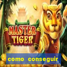 como conseguir ganhar no jogo do tigrinho