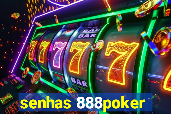 senhas 888poker