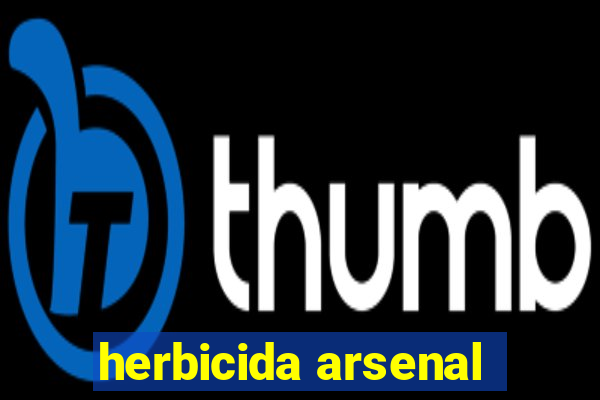 herbicida arsenal