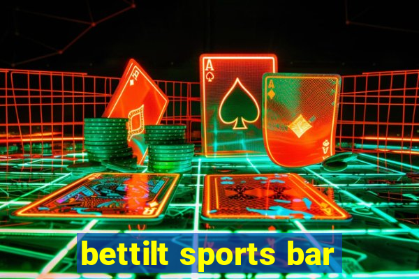 bettilt sports bar