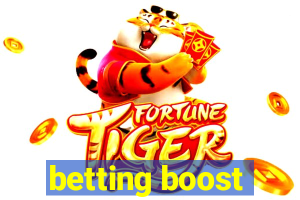 betting boost