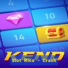 Slot Rico - Crash & Poker