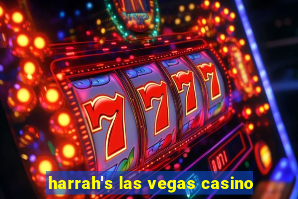 harrah's las vegas casino