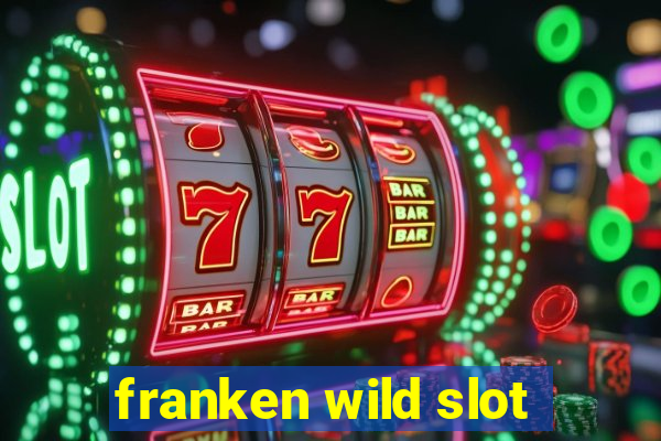 franken wild slot