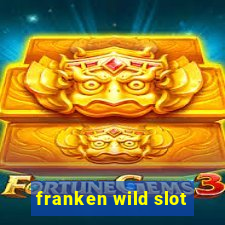 franken wild slot