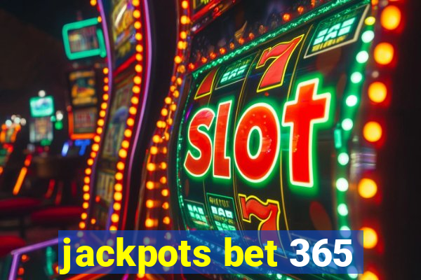 jackpots bet 365