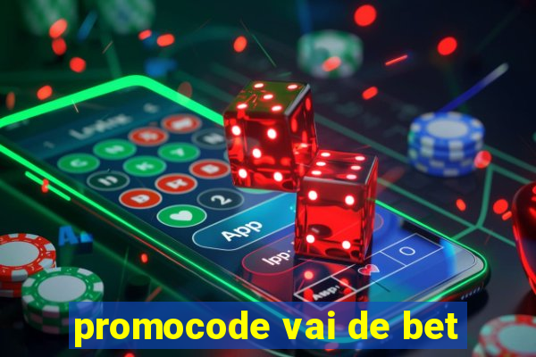 promocode vai de bet